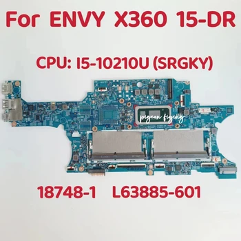 18748-1 Mainboard Za HP ENVY X360 15-DR Prenosni računalnik z Matično ploščo CPU: core i5-10210U SRGKY SRGKY DDR4 L63885-601 L63885-001 100% Test OK