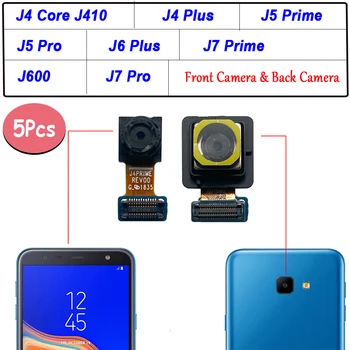 5Pcs，Preizkušen Spredaj Mala Glavni Nazaj, Kamera Zadaj Flex Kabel Modula Trak Za Samsung Galaxy J4 Jedro J5 J7 Prime Pro Plus J6