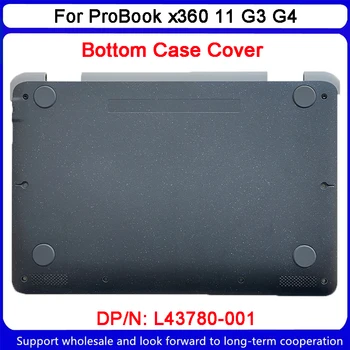 Novo Za HP ProBook x360 11 G3 G4 Spodnjem Primeru D Osnovno Kritje L43780-001